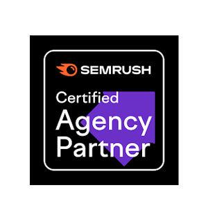 Semrush Certified Partner Agency – Bharti Tech
